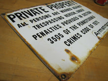 Load image into Gallery viewer, 1970s Porcelain PRIVATE PROPERTY ARMSTRONG CORK Co Sign Persons Warned Trespass
