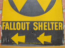 Load image into Gallery viewer, Orig Old FALLOUT SHELTER Sign Cold War Era DoD Galvanized Steel Left Arrows
