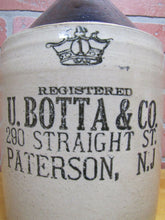 Load image into Gallery viewer, Antique U BOTTA &amp; CO 290 STRAIGHT ST PATERSON NJ 1 Gal Stoneware Liquor Ad Jug
