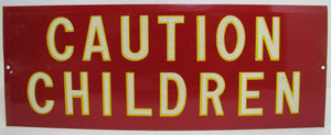 Old CAUTION CHILDREN Sign tin metal bevel edge reflective letters