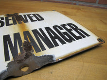 Load image into Gallery viewer, Old Porcelain RESERVED SHIFT MANAGER Repair Shop Gas Station Industrial Ad Sign
