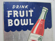 Load image into Gallery viewer, FRUIT BOWL Old Drink Soda Ad Sign NECTAR for a NICKEL MURRAY Co HOUSTON

