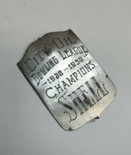 Load image into Gallery viewer, 1930s CITY OIL BOWLING LEAGUE CHAMPIONS SHELL Badge Nameplate Sign Award Trophy
