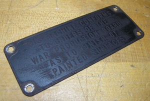MACHINE CONFORMS TO ORDERS OF WAR PRODUCTION BOARD Old Nameplate Tag Sm Sign WW2