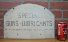 Load image into Gallery viewer, SPECIAL GUNS &amp; LUBRICANTS Old Double Sided Auto Repair Shop Gas Station Ad Sign
