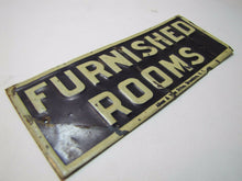 Load image into Gallery viewer, Antique FURNISHED ROOMS Sign embossed tin litho ALLEN &amp; VAN DYKE BKN NY Salesman
