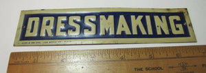 Antique DRESSMAKING Sign embossed tin litho ALLEN & VAN DYKE BKLYN NY Salesman