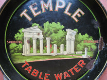 Load image into Gallery viewer, TEMPLE SPARKLING TABLE WATER Old Advertising Tray CHAS SHONK Co LITHO CHICAGO

