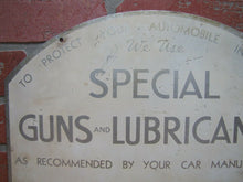 Load image into Gallery viewer, SPECIAL GUNS &amp; LUBRICANTS Old Double Sided Auto Repair Shop Gas Station Ad Sign
