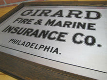 Load image into Gallery viewer, Antique GIRARD FIRE &amp; MARINE INSURANCE Co PHILADELPHIA Sign Metal Wood Frame TOC
