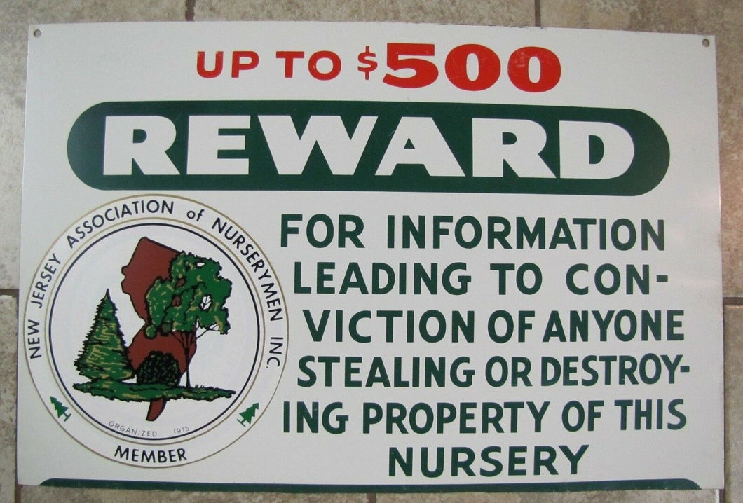 Vintage New Jersey Assn of Nurserymen Member Sign $500 Reward metal nursery adv