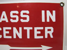 Load image into Gallery viewer, PASS IN CENTER Old Porcelain Right Pointing Arrow Industrial Shop Subway RR Sign
