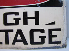 Load image into Gallery viewer, Vintage DANGER HIGH VOLTAGE Sign metal industrial safety advertising sign
