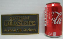 Load image into Gallery viewer, 1920s GOTHAM GOLD STRIPE SILK STOCKINGS Brass Sign TORREY RB WORKS BATH MAINE
