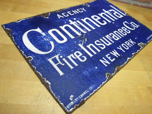 CONTINENTAL FIRE INSURANCE NY Antique Porcelain Sign Patent Enamel Co W Broadway