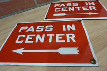 Load image into Gallery viewer, PASS IN CENTER Old Porcelain Pair Signs Right&amp;Left Arrows Gas Station Industrial Transportation
