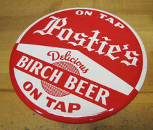 Load image into Gallery viewer, POSTIE&#39;S BIRCH BEER Original Old Button Sign DELICIOUS ON TAP Soda Drink Ad
