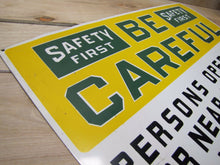Load image into Gallery viewer, Old Safety First Be Careful Sign operating machine must wear safety glass RM NY
