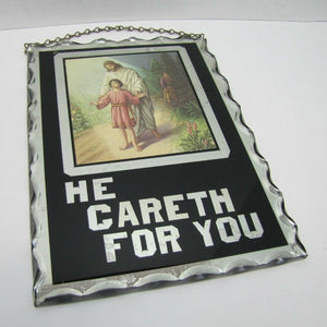 Old Chip Glass Mirror Foil Tin HE CARETH FOR YOU Religious Sign Plaque