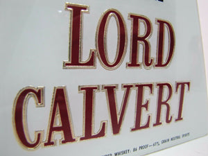 LORD CALVERT WHISKEY Old Reverse on Glass Sign Ornate Bar Pub Tavern Liquor Ad