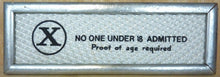 Load image into Gallery viewer, X NO ONE UNDER 18 ADMITTED Original 1960/70s Movie Theater Holographic Ad Sign
