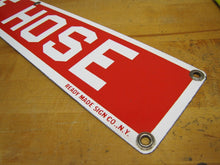 Load image into Gallery viewer, FIRE HOSE Old Porcelain Sign Red &amp; White READY MADE Co NY Industrial Shop Safety
