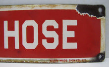 Load image into Gallery viewer, FIRE HOSE Original Old Porcelain Sign READY MADE Co NY Industrial Building Shop
