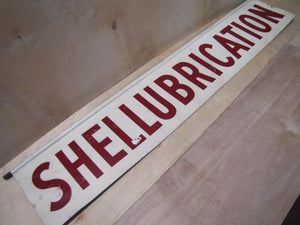 Orig Old SHELLUBRICATION Adv Sign 2 side SHELL Gas Station lube auto repair shop