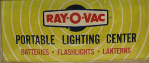 Old RAY-O-VAC Portable Lighting Center Store Display Sign Batteries Flashlights