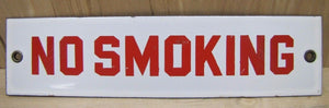 Old Porcelain NO SMOKING Sign Gas Station Industrial Safety Repair Shop Ad