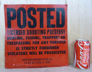 Vtg POSTED LICENSED SHOOTING PRESERVE NY Sign No Hunting Trespassing Trapping