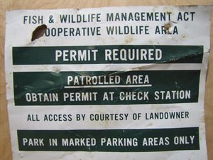 Vintage Retired FISH & WILDLIFE AREA NYS Sign "Access by Courtesy of Landowner"
