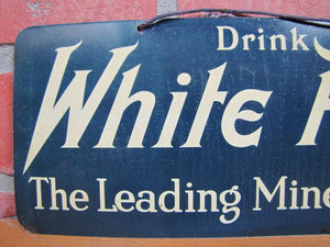 Drink WHITE ROCK Orig Old Sign The Leading Mineral Water litho in USA Soda Drink