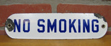 Load image into Gallery viewer, Old Porcelain NO SMOKING Sign Gas Station Repair Shop Industrial Blue White
