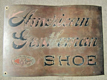 Load image into Gallery viewer, 19c AMERICAN GENTLEMAN SHOE Sign HAMILTON BROWN Co LARGEST IN THE WORLD

