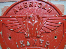 Load image into Gallery viewer, Old Cast Iron AMERICAN IRONER Plaque Sign Embossed EAGLE Design Industrial Equip
