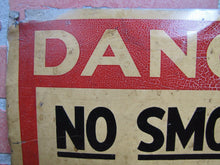 Load image into Gallery viewer, DANGER SAFETY FIRST NO SMOKING MATCHES OR OPEN LIGHTS Old Sign Ready Made Co NY
