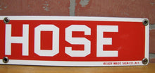 Load image into Gallery viewer, FIRE HOSE Old Porcelain Sign Red &amp; White READY MADE Co NY Industrial Shop Safety

