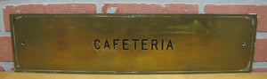 Old Brass CAFETERIA Sign Impressed Lettering Art Deco Edge Design Food Eats Ad