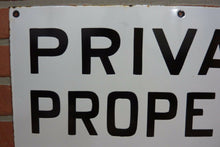 Load image into Gallery viewer, PRIVATE PROPERTY NO TRESPASSING 13x22 Original Old Porcelain Sign Junkyard Shop Industrial
