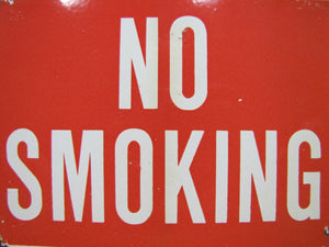 NO SMOKING Old Porcelain Sign Gas Station Industrial Repair Shop RR Subway Ad