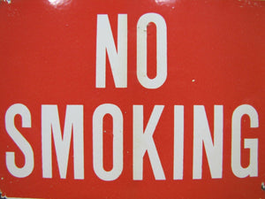 NO SMOKING Old Porcelain Sign Gas Station Industrial Safety Repair Shop Ad