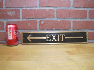 EXIT Left ARROW Old Brass Bronze Sign Shop Diner Business Building Advertising