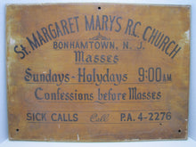 Load image into Gallery viewer, St MARGARET MARY&#39;S RC CHURCH BONHAMTOWN NJ Old Wood Sign SICK CALLS CONFESSIONS
