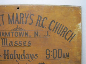 St MARGARET MARY'S RC CHURCH BONHAMTOWN NJ Old Wood Sign SICK CALLS CONFESSIONS