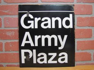 GRAND ARMY PLAZA New York City Orig Porcelain Transportation Sign Subway Bus Ad