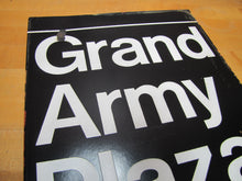 Load image into Gallery viewer, GRAND ARMY PLAZA New York City Orig Porcelain Transportation Sign Subway Bus Ad

