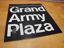 Load image into Gallery viewer, GRAND ARMY PLAZA New York City Orig Porcelain Transportation Sign Subway Bus Ad
