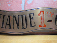 Load image into Gallery viewer, Antique Bronze Butcher Shop Store Display Meat Slab French Advertising Sign VIANDE 1ERE QUALITE MEATS OF 1ST QUALITY BBQ
