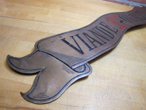 Antique Bronze Butcher Shop Store Display Meat Slab French Advertising Sign VIANDE 1ERE QUALITE MEATS OF 1ST QUALITY BBQ
